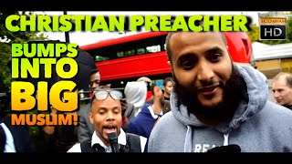 Christian Preacher bumps into Big Muslim! Mohammed Hijab Vs Preacher | Speakers Corner