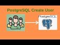 4. PostgreSQL DBA: How to create PostgreSQL USER