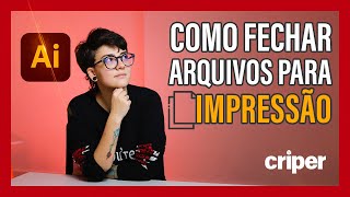 Como fechar arquivos para impressão no Illustrator | com Marina