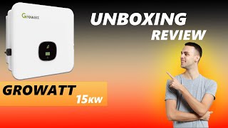 15Kw Ongrid Growatt Inverter 15 kw KTL3-X | Unboxing and review