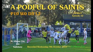 A Podful of Saints S6#12: New worst ever for Saints despite fightback