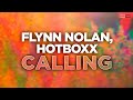 Flynn Nolan, Hotboxx - Calling (Official Audio) | #DeepHouse #MinimalTechno