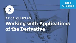 2022 Live Review 2 | AP Calculus AB | Working with Applications of the Derivative