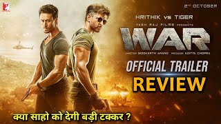 WAR Trailer Review | Hrithik Vs Tiger Movie Trailer | Hrithik Roshan, Tiger Shroff, YRF