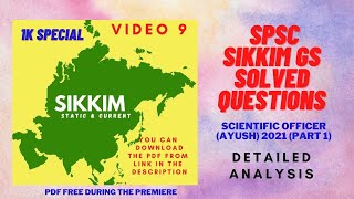 SPSC Video 9 Sikkim GK Detailed Analysis | Scientific Officer (AYUSH) Written Examination 2021