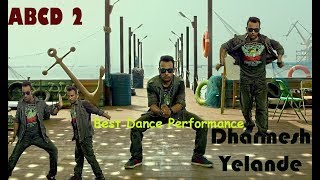 ABCD 2 | Dharmesh Performance