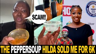 Scam Peppersoup Hilda Baci Sold Me For 6k Naira