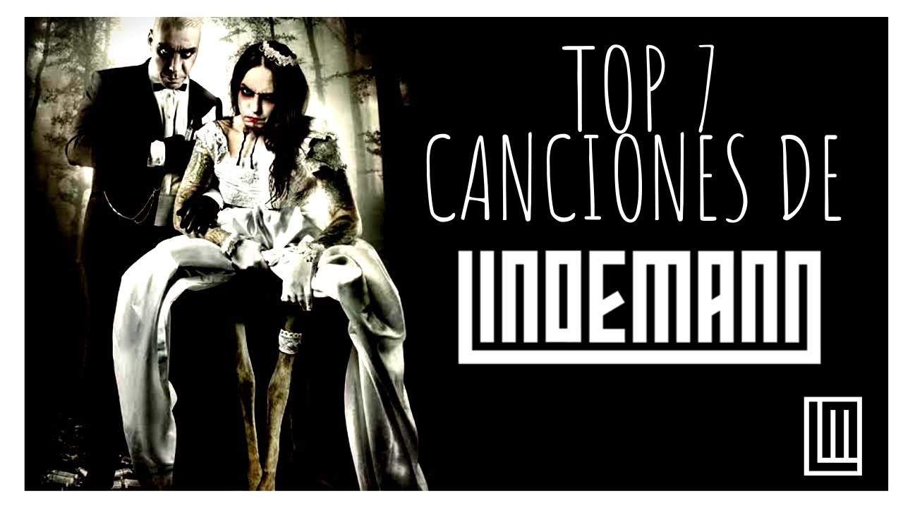 TOP 7 | CANCIONES DE LINDEMANN - YouTube