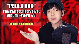 RED VELVET PEEK A BOO Reaction Indonesia | The Perfect Red Velvet Album Review Part 3