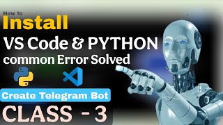 Python & VS Code Setup | Installation & Common Errors (Step-by-Step Guide)