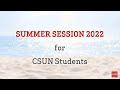 Summer@CSUN for CSUN students