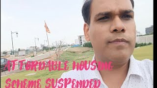 AFFORDABLE HOUSING SCHEME SUSPENDED IN GURGAON AND FARIDABAD BY TCP haryana.