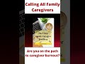 #shorts #caregiver #burnout  - How to Avoid It