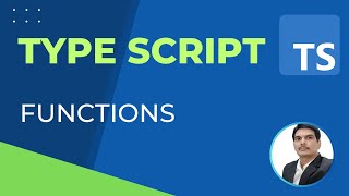 TypeScript Part11- Functions | Types | Arrow Function | Function Overloading