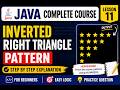 Inverted Right Triangle Pattern in Java | Nested Loop | Java Complete Course #11