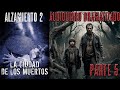 alzamiento 2 la ciudad de los muertos parte 5