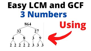Use a factor tree to find the LCM and GCF of three numbers (Super Easy)