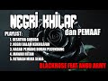 ANBU ARMY - FULL ALBUM NEGRI KHILAF NAN PEMAAF [KESAKTIAN PANCASILA] 01 OKTOBER [NASIONALISME]