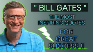 INSPIRING QUOTES FOR GREAT SUCCESS LIFE BY BILL GATES