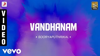 Sooryaputhrikal - Vandhanam Malayalam Song | Arvind Swami, Revathi