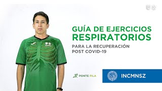 Ejercicios respiratorios para la recuperación post covid-19