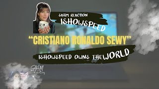 SAHM REACTION: IShowSpeed Owns The World