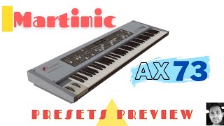 Martinic | AX73 | Presets Preview (No Talking)