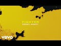 Danny Gokey - Fighter (Lyric Video)