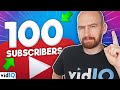 How to Get Your First 100 Subscribers on YouTube [Full Guide]