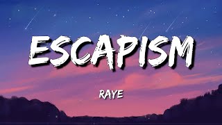 RAYE - Escapism - Ft. 070 Shake (Lyrics) | Rihanna - We Found Love / Sabrina Carpenter - Nonsense