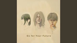 Go for Your Future -Japanese version- (Instrumental)