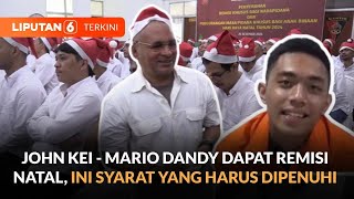 John Kei dan Mario Dandy Termasuk 687 Napi di Jakarta Dapat Remisi Natal, Apa Syaratnya? | Liputan 6