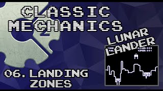 [Classic Mechanics]:Lunar Lander - 06 Landing Zones