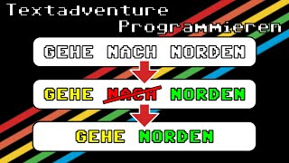 Einen Textadventure-Interpreter programmieren - Adventurekurs für BASIC Einsteiger