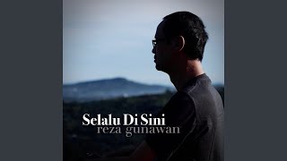 Selalu Di Sini