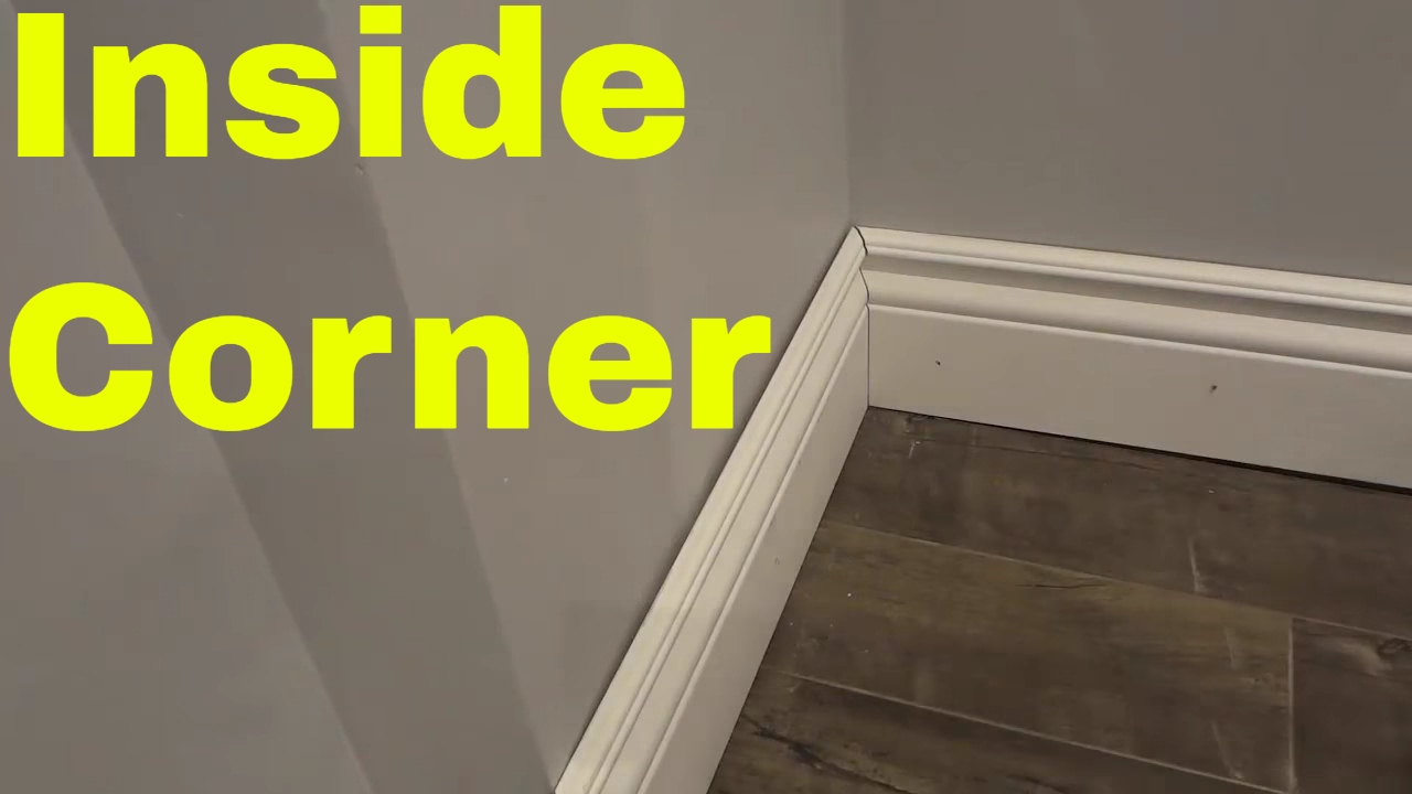 Installing An Inside Corner With Baseboard-Tutorial - YouTube