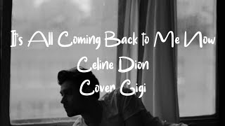 It's All Coming Back to Me Now - Celine Dion | Lirik dan Terjemahan | when you touch me like this