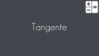 Tangente | Analysis | Mathematik