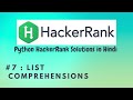 #7 Hackerrank : List Comprehensions |  Python HackerRank Solutions in Hindi | #python #hackerrank