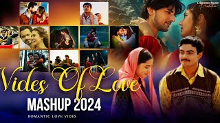 Vides Of Love Mashup | Ldscenes Music | Arijit Singh | Darshan Raval | Bollywood Love Songs 2024
