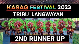 Tribu Langwayan [2nd Runner-Up] Kasag Festival 2023 Tribe Competition #KasagFestival #KasagBanate