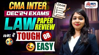 CMA Inter Dec'24 | LAW - Paper Review 📝 By Divya Agarwal Mam - Was It EASY or TOUGH ❓| MEPL