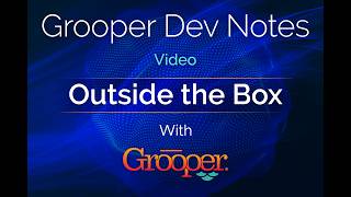 Dev Notes: Outside the Box