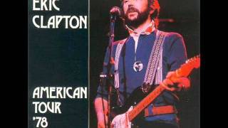 Eric Clapton 14 Knockin' On Heavens Door Live Santa Monica 1978