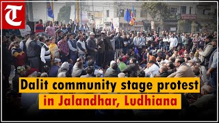 Dalit community protest against Ambedkar statue vandalism in Jalandhar, Ludhiana