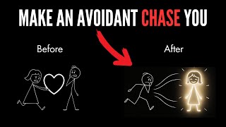 Do This Once & Watch Your Avoidant Start CHASING You (No Games)