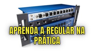 COMO REGULAR A MESA DE SOM DIGITAL SOUNDCRAFT UI24R NA PRATICA (DICAS BÁSICAS) TÓPICOS NA DESCRIÇÃO