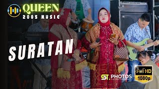 SURATAN || OM.QUEEN 2005 MUSIC || LIVE LUBUK KETEPENG KAB. OKI || ACARA ABEL & OSCAR