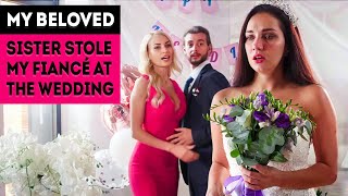 My beloved sister stole my fiancé at the wedding