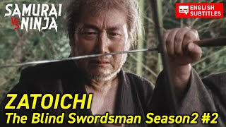 Full movie | ZATOICHI: The Blind Swordsman Season2 #2 | samurai action drama